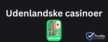 Opdag Verdenen af Udenlandske Online Casinoer